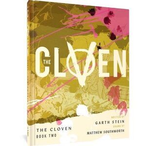 The Cloven: Book Two -- Garth Stein